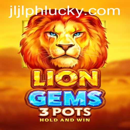 Exploring LionGems3pots: A Gaming Adventure with a Twist of Strategy